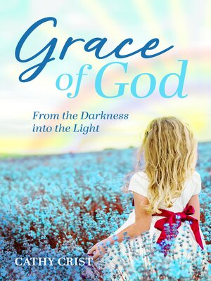 cover image of Grace of God